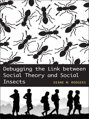 cover image of Debugging the Link between Social Theory and Social Insects